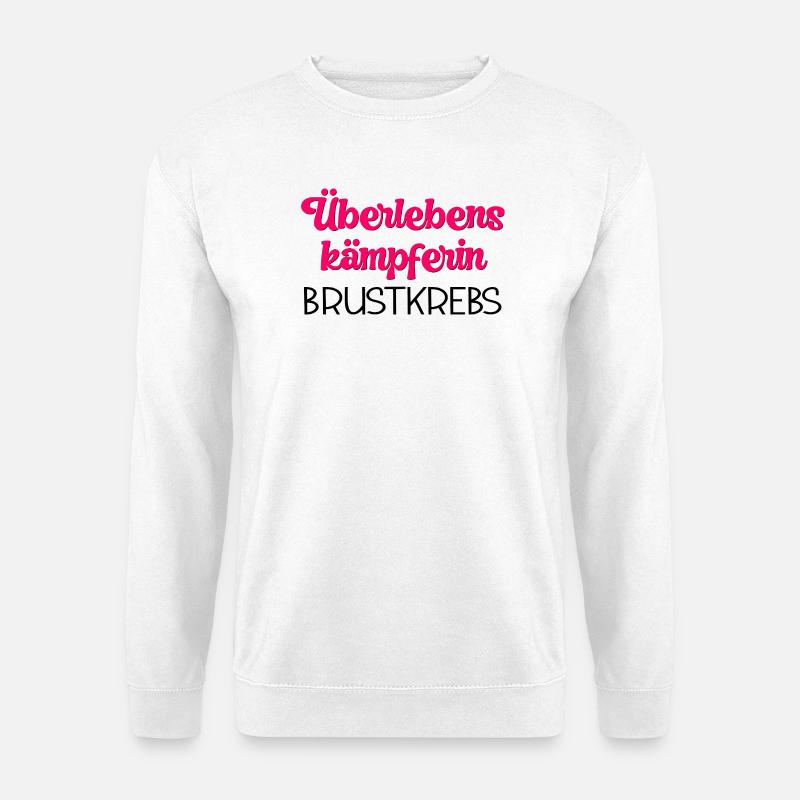 ÜBERLEBENSKÄMPFERIN BRUSTKREBS - Unisex Pullover - Weiß