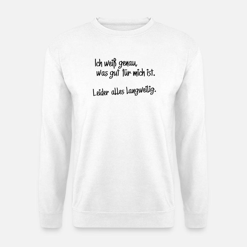 Good for me - Unisex Sweatshirt - white
