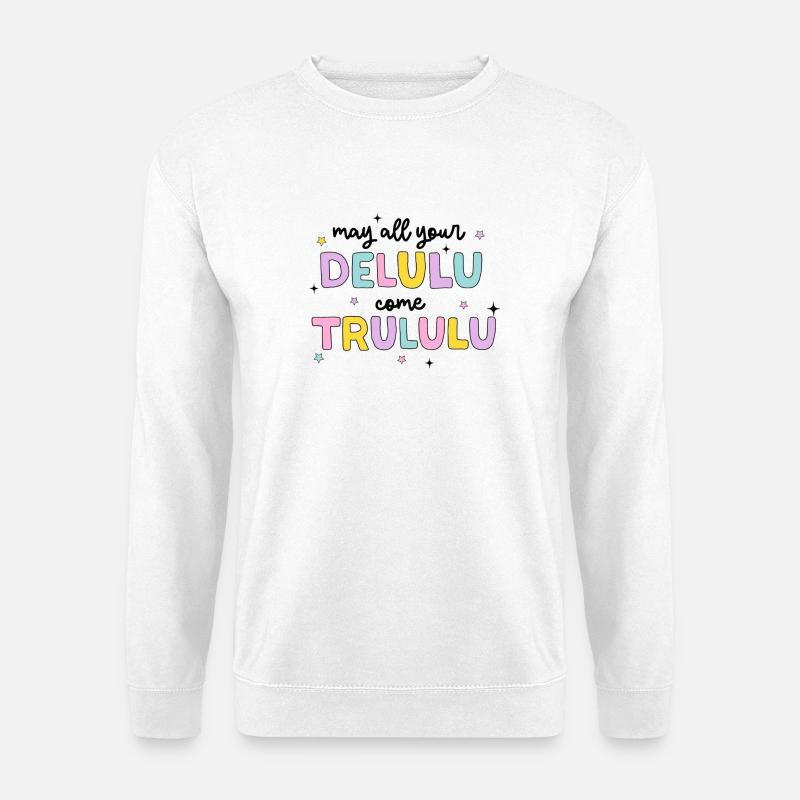 Pastell Delulu Trulu Spruch - Unisex Pullover - Weiß