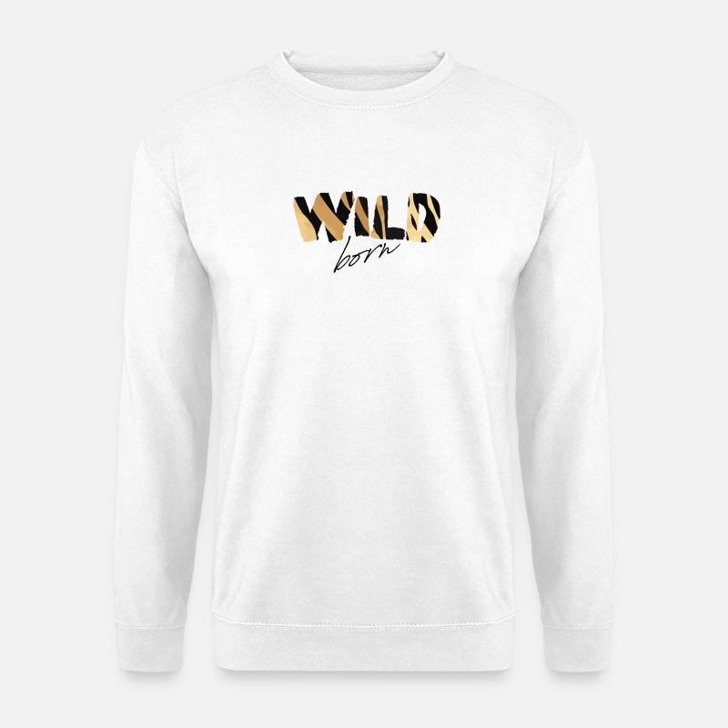 Wild Born Gold Tarnung - Unisex Pullover - Weiß