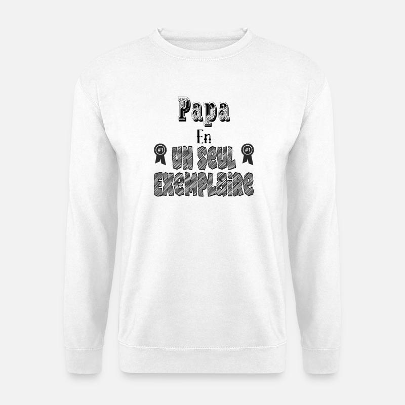 Papa in einer Kopie - Unisex Pullover - Weiß