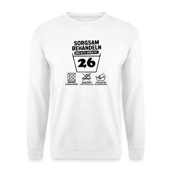 26 Geburtstag – Sorgsam Behandeln  - Unisex Pullover - Weiß - Vorne