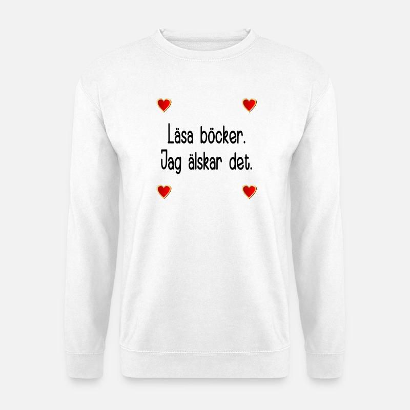 Bücher lesen - ich liebe es - Unisex Pullover - Weiß