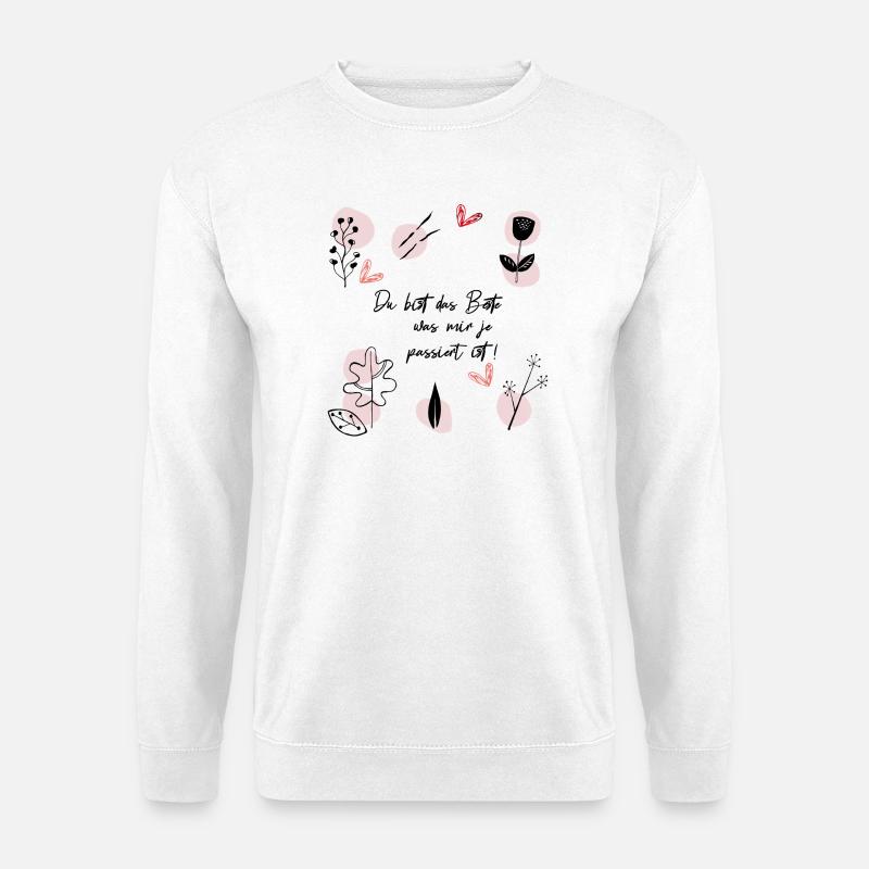 Du bist das Beste - Unisex Pullover - Weiß