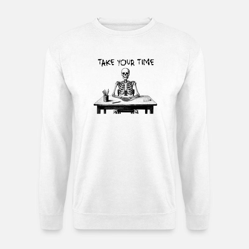 Take Your Time Skeleton - Unisex Pullover - Weiß