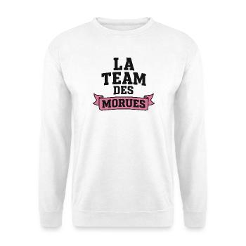 La Team Des Morues - Sweat-shirt Unisexe - blanc - Devant