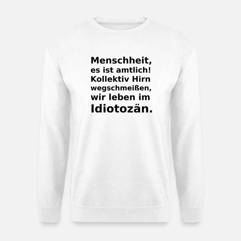 Neues Zeitalter angebrochen! - Unisex Pullover - Weiß