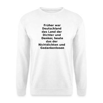 Poet and thinker? - Unisex Sweatshirt - white - Front