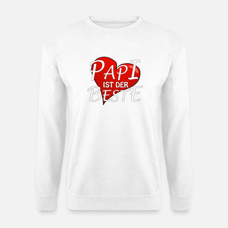 PAPI IST DER BESTE - Unisex Pullover - Weiß