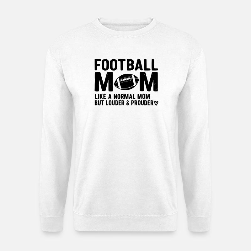 American Football Mutter Stolz - Unisex Pullover - Weiß