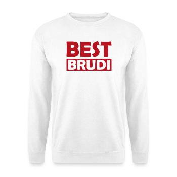 Best Brudi Shirt Motif - Unisex Sweatshirt - white - Front