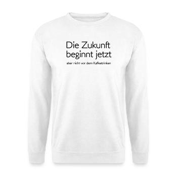 Zukunft - Unisex Pullover - Weiß - Vorne