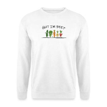 Gut im Beet – Lustiger Spruch Gemüse Garten Veggi - Unisex Pullover - Weiß - Vorne