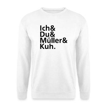 Ich & Du & Müller & Kuh. - Unisex Pullover - Weiß - Vorne