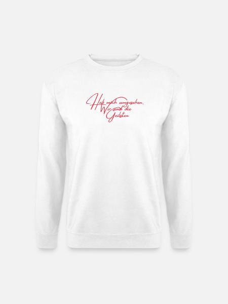 Umgesehen: Wir und die Geister - Unisex Pullover - Weiß