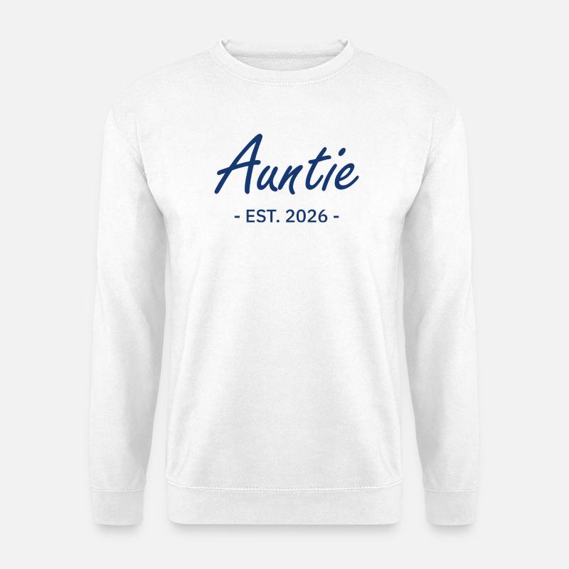 Auntie Script is 2026 - Unisex Sweatshirt - white