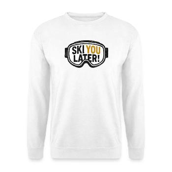 Ski You Later – Grunge Skibrille - Unisex Pullover - Weiß - Vorne