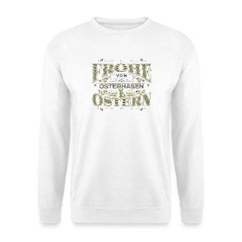 Frohe Ostern vom Osterhasen - Unisex Pullover - Weiß - Vorne
