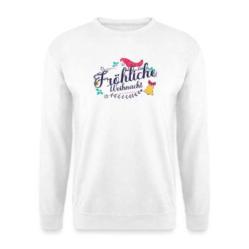 Fröhliche Weihnacht - Unisex Pullover - Weiß - Vorne