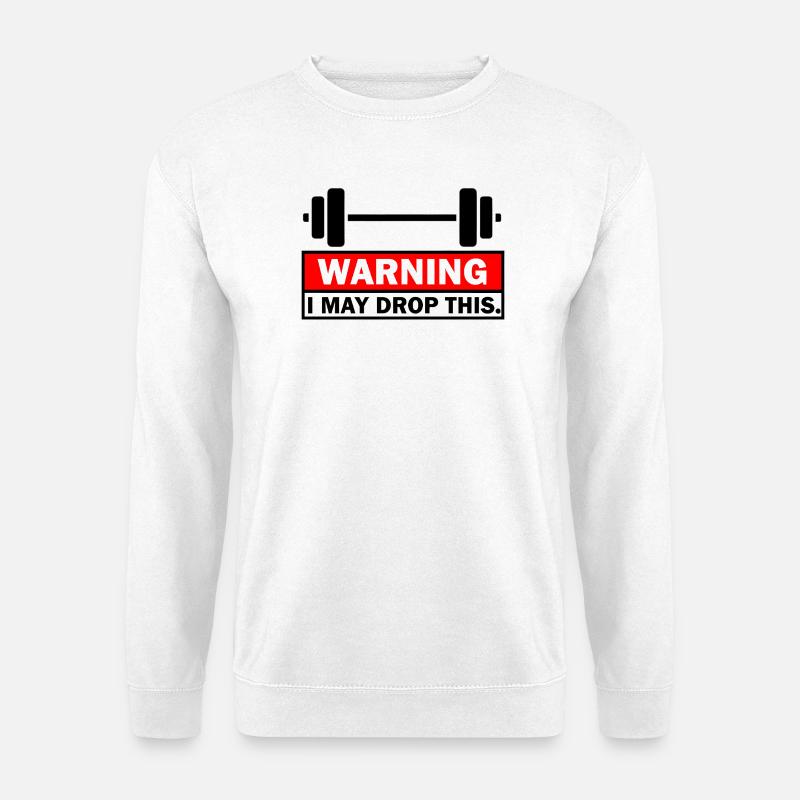 Warnung: Ich lasse das fallen - Unisex Pullover - Weiß