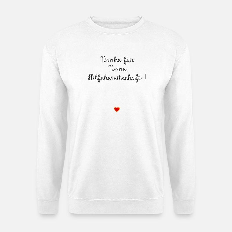 DANKE HILFSBEREITSCHAFT HERZ - Unisex Pullover - Weiß