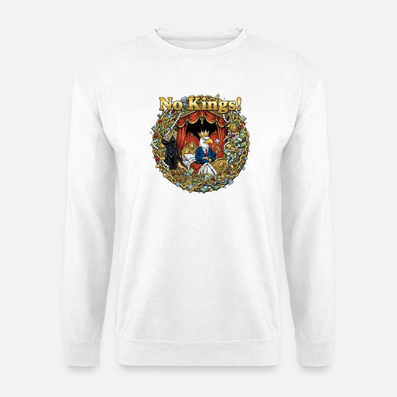 Kein König: Reichtum und Krone - Unisex Pullover - Weiß