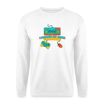 I Paused My Game to Be Here – Funny Gamer Design - Unisex Sweatshirt - white - Front