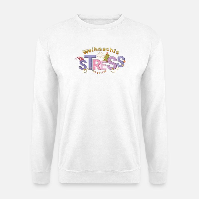 Weihnachten Stress  - Unisex Pullover - Weiß