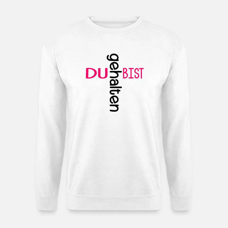 DU BIST GEHALTEN KIRCHE - Unisex Pullover - Weiß