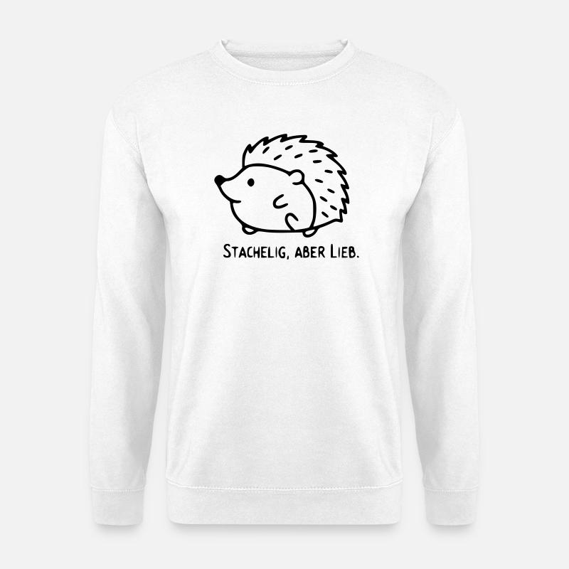 Igel Spruch | Stachelig, aber Lieb - Unisex Pullover - Weiß