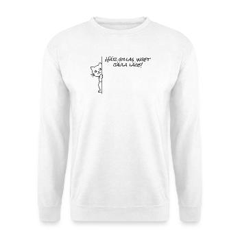 Kein Ort gefällt hier - Unisex Pullover - Weiß - Vorne