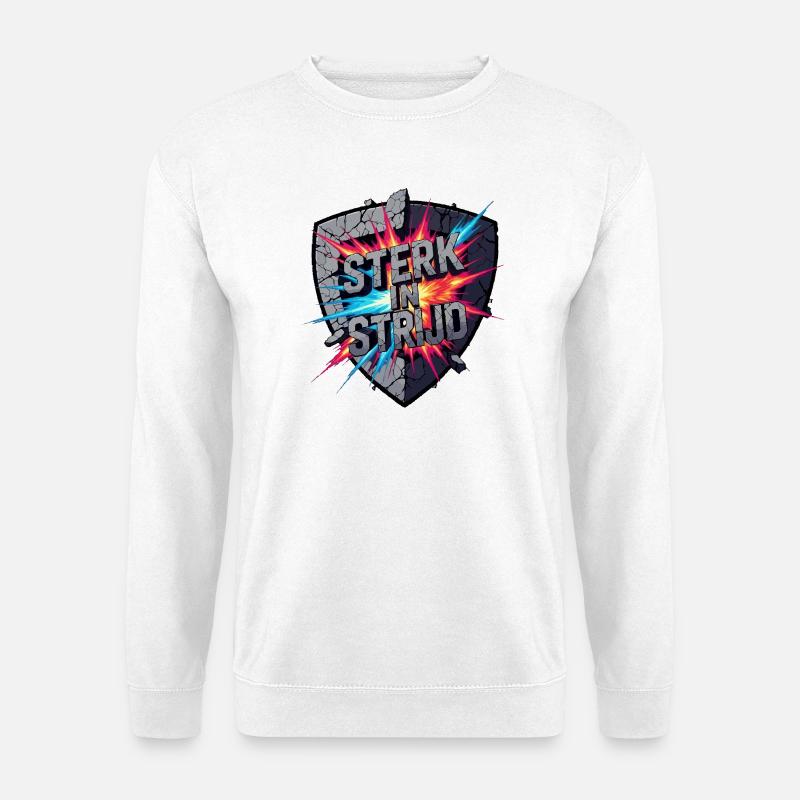 Stark im Kampf - Unisex Pullover - Weiß