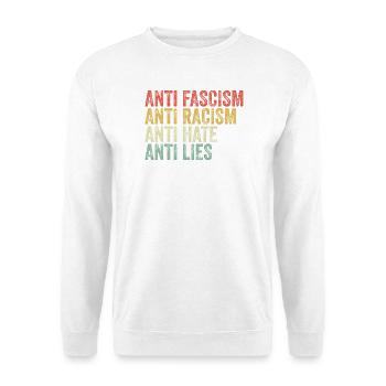 Antifaschismus Antirassismus Antihass Antilügen - Unisex Pullover - Weiß - Vorne - Alina (178cm) & Michal (187cm)