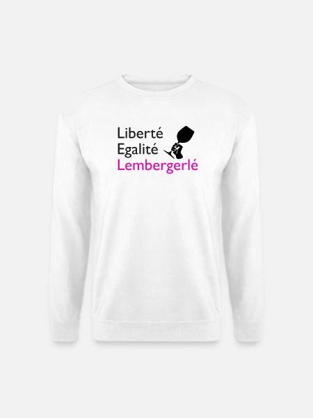 Liberté Egalité Lembergerlé - Unisex Pullover - Weiß