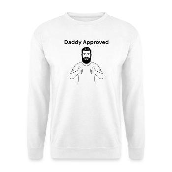 Dad says: Daddy Approved - Unisex Sweatshirt - white - Front