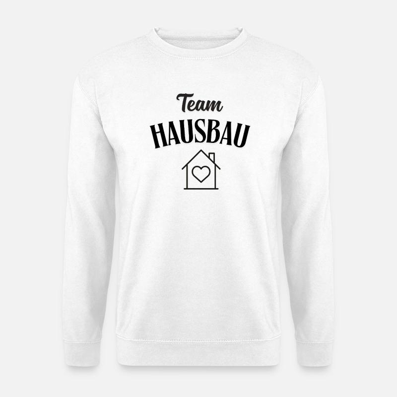 Team Hausbau - Unisex Pullover - Weiß