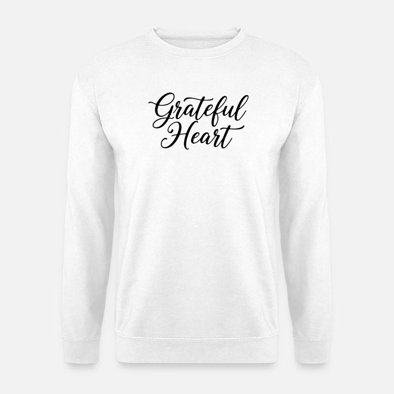 Grateful Heart Script - Sweat-shirt Unisexe - blanc