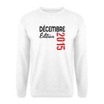 Décembre 2015 Anniversaire - Sweat-shirt Unisexe - blanc - Devant