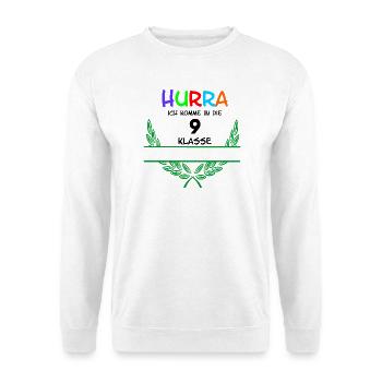 HURRA ich komme in die 9. Class – Namespace - Unisex Sweatshirt - white - Front