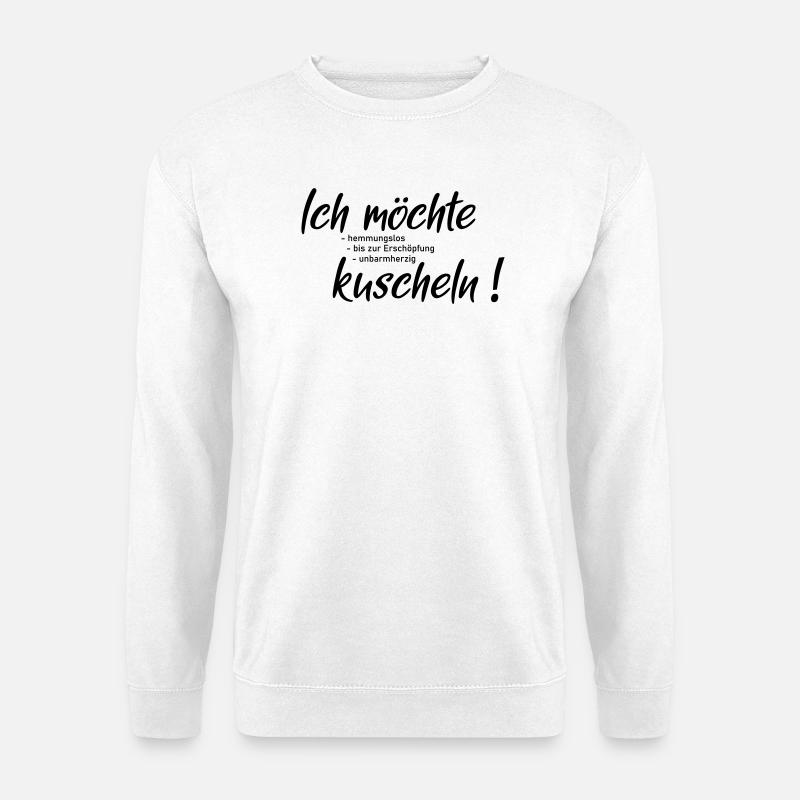 I want to cuddle - Unisex Sweatshirt - white