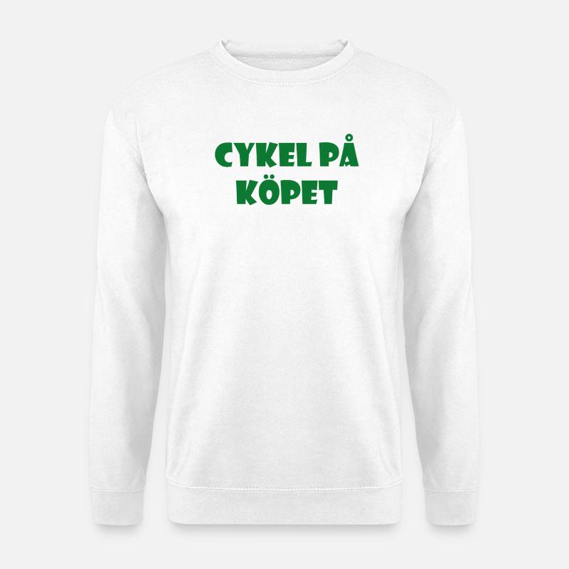 Bicycle in the Bargain – Textdesign - Unisex Pullover - Weiß