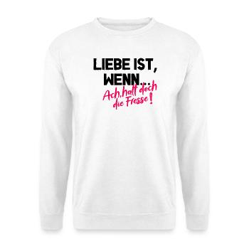 Oh Shut Up – Shirt amusant - Sweat-shirt Unisexe - blanc - Devant