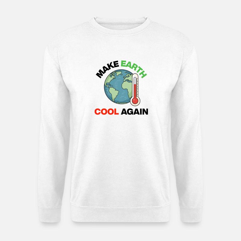 Make Earth Cool Again – Act Now - Unisex Sweatshirt - white