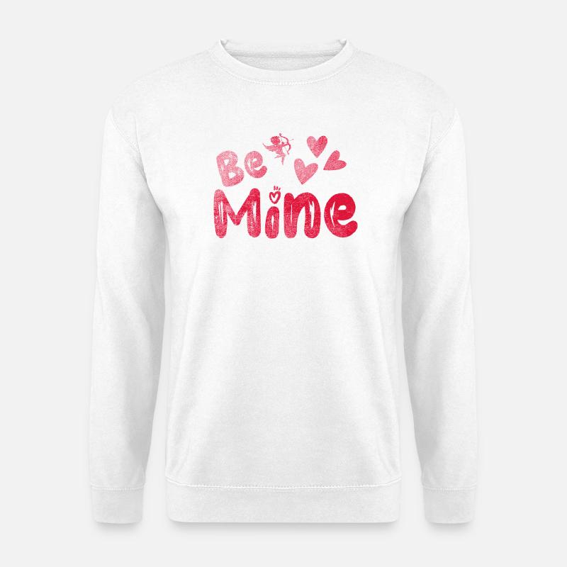 be_mine - Unisex Pullover - Weiß