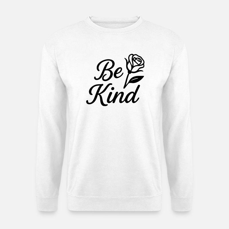 Be Kind - Unisex Sweatshirt - white