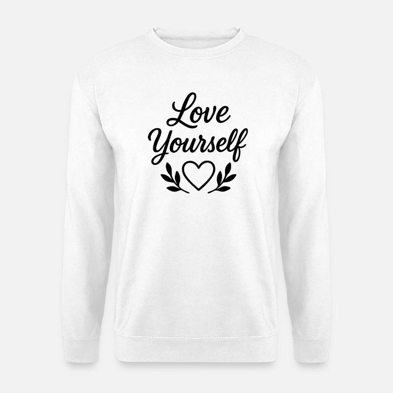 Love Yourself - Unisex Pullover - Weiß