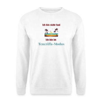 I'm in Tenerife mode tenerife lover - Unisex Sweatshirt - white - Front