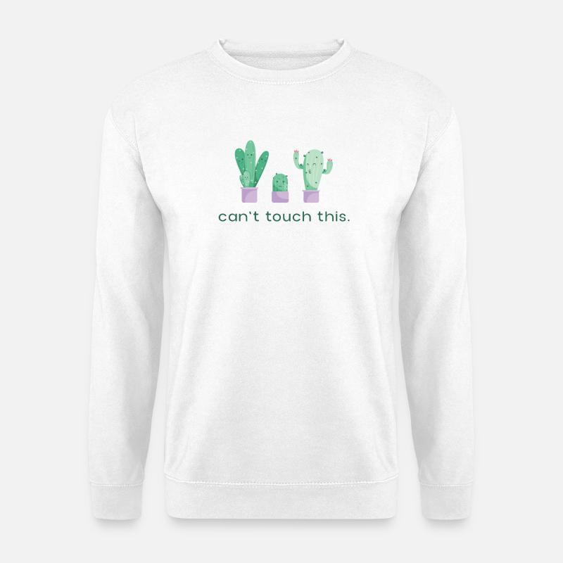 Can’t Touch This Kaktus Lustiger Spruch - Unisex Pullover - Weiß