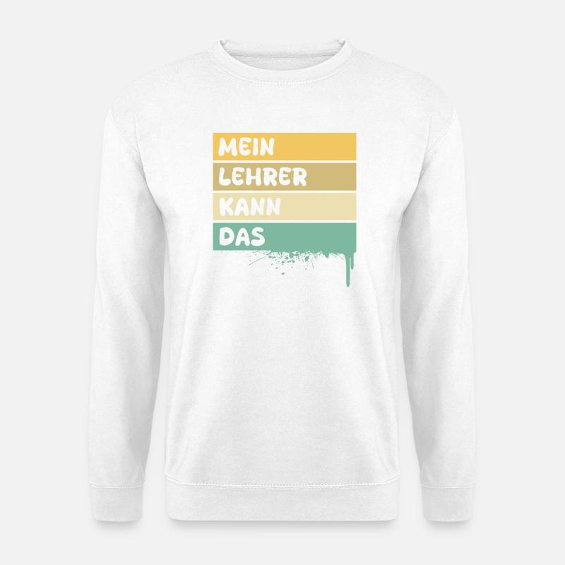 Beruf Lehrer - Unisex Pullover - Weiß
