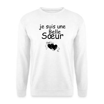 je suis une belle soeur - Sweat-shirt Unisexe - blanc - Devant